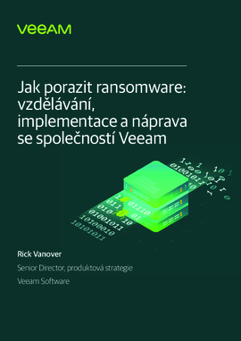 Jak porazit ransomware: vzdělávání, implementace a náprava se společností Veeam