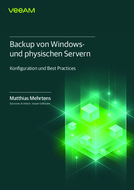 Best Practices für das Backup von Windows- und physischen Servern