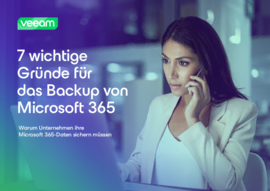 7 wichtige Gründe für die Sicherung von Microsoft 365-Daten