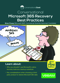 Conversational Microsoft 365 Recovery Best Practices (Mini Edition)