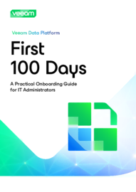 First 100 Days with Veeam Data Platform
