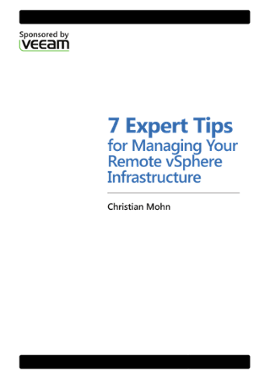 7 Expert Tips for Managing Your Remote vSphere Infrastructure