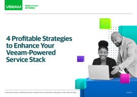 4 Profitable Strategies to Enhance Your Veeam-powered Services Stack