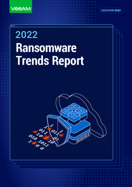 2022 Ransomware Trends Report Executive Brief 