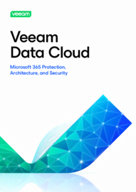 Veeam Data Cloud - Microsoft 365 Protection, Architecture, and Security