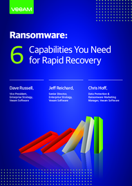 Ransomware: 6 Capabilities You Need for Rapid Recovery