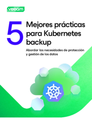 Las 5 mejores prácticas del backup de Kubernetes