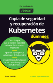 Copia de seguridad y recuperación de Kubernetes para dummies
