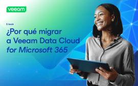 ¿Por qué migrar a Veeam Data Cloud for Microsoft 365?