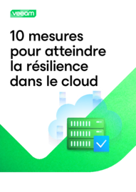10 mesures pour atteindre la résilience dans le cloud
