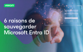 6 raisons de sauvegarder Microsoft Entra ID