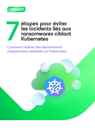 7 étapes pour éviter les incidents liés aux ransomwares ciblant Kubernetes