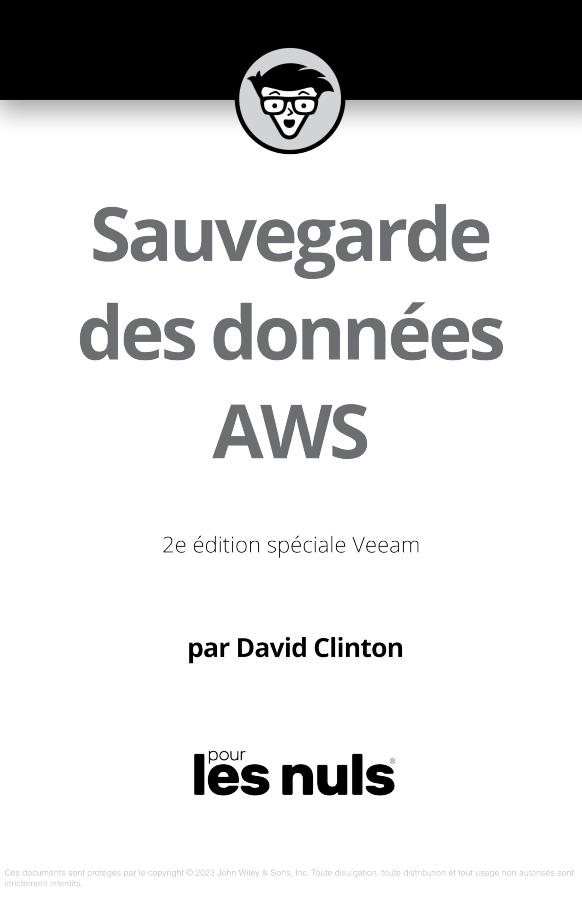 Le guide incontournable de la sauvegarde AWS