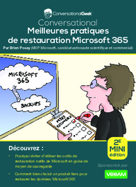 Conversational Microsoft 365 : meilleures pratiques de restauration (mini-édition)