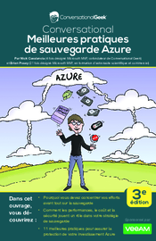 Guide Conversational Geek des meilleures pratiques de sauvegarde Azure (3e édition)