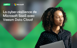 La cyber-résilience de Microsoft SaaS avec Veeam Data Cloud