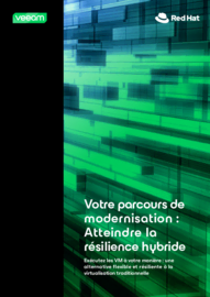 Votre parcours de modernisation : Atteindre la résilience hybride