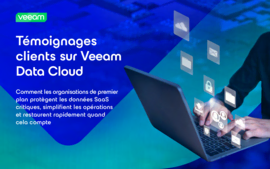 Témoignages clients sur Veeam Data Cloud