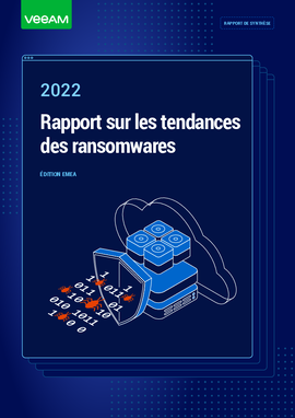 Rapport de synthèse sur les tendances des ransomwares en 2022 — Édition EMEA