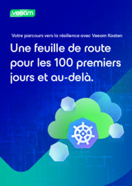 Votre parcours vers la résilience avec Veeam Kasten