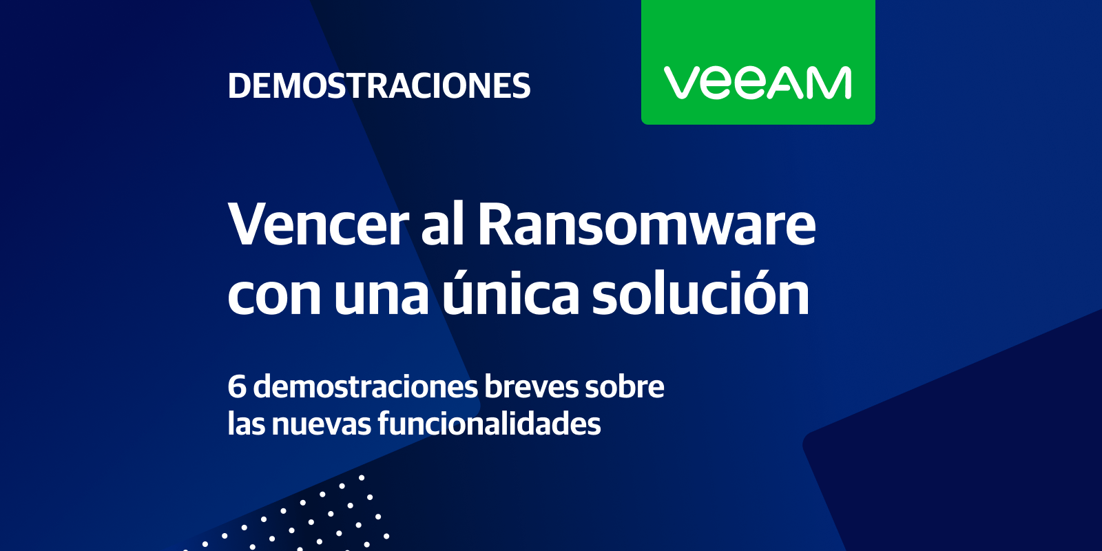 Serie De Demostraciones De Protección Frente A Ransomware De Veeam