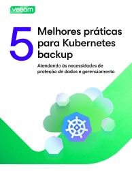 Capa do white paper 5 Melhores Práticas em Backup para Kubernetes