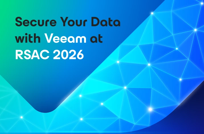Secure Your Data with Veeam at RSAC 2026