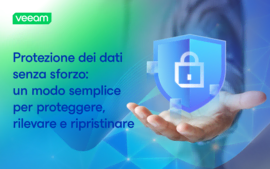 Protezione dei dati senza sforzo: un modo semplice per proteggere, rilevare e ripristinare