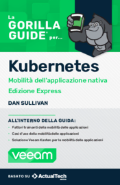 La guida Gorilla® alla mobilità delle applicazioni native di Kubernetes, edizione Express