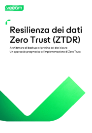 Estendere il modello Zero Trust con la resilienza dei dati: un approccio pragmatico all'implementazione di Zero Trust