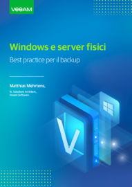 Best practice per il backup di Windows e dei server fisici