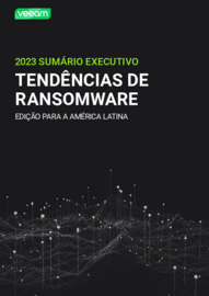 2023 Sumário executivo: Tendências de Ransomware edição para a América Latina