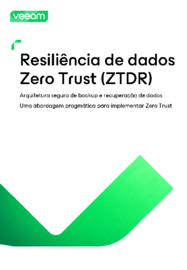 Ampliando a Zero Trust com resiliência de dados: Uma abordagem pragmática para implementar Zero Trust