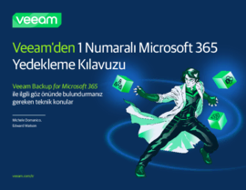 Veeam'den 1 Numaralı Microsoft 365 Yedekleme Kılavuzu