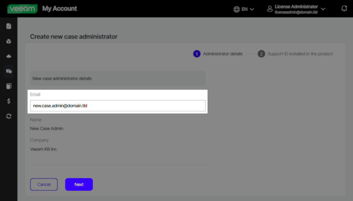  "Create new case administrator" form with a highlighted field for entering the new administrator's email address. Below, the name and company fields are pre-filled, and "Cancel" and "Next" buttons are at the bottom.