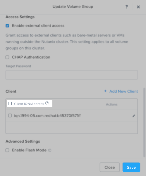 The "Update Volume Group" dialog in Prism Element is displayed. The client IQN/address checkbox is ticked under "Client" settings, showing an attached client. The "Save" button is visible, and no VMs are currently attached to the volume group.