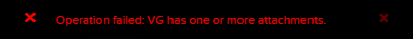 An error message in Prism Element reads "Operation failed: VG has one or more attachments." This occurs when attempting to remove a volume group that still has client attachments.