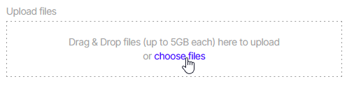 Veeam file upload interface for support cases, showing a dashed box labeled "Upload files." Instructions state "Drag & Drop files (up to 5GB each) here to upload or choose files," with "choose files" highlighted and a cursor pointing at it.