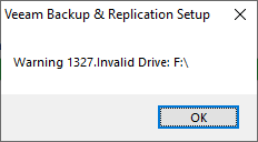 A screenshot of the warning showing the text "Warning 1327 . Invalid Drive: F:\"