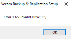 A screenshot of the error showing the text "Error 1327 . Invalid Drive: F:\"