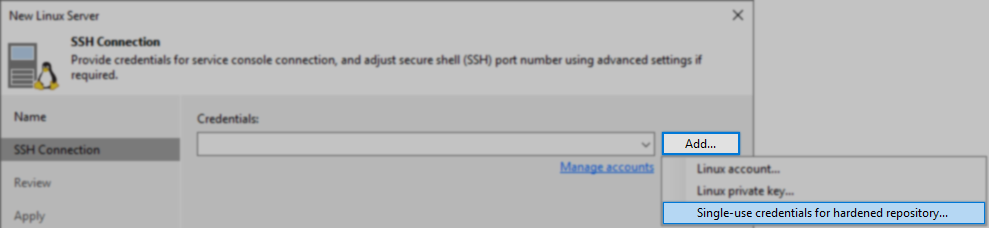 Add your Linux server with "Single-use credentials for hardened repository"
