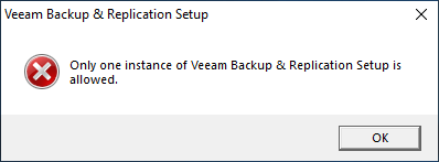 Only one instance of Veeam Backup & Replication Setup is allowed.