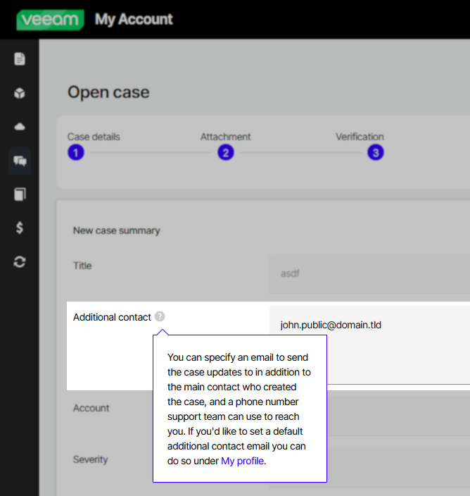  Veeam "Open case" page showing a form with an "Additional contact" email field populated, and a tooltip explaining this email will receive case updates and can be set as default in the profile settings.