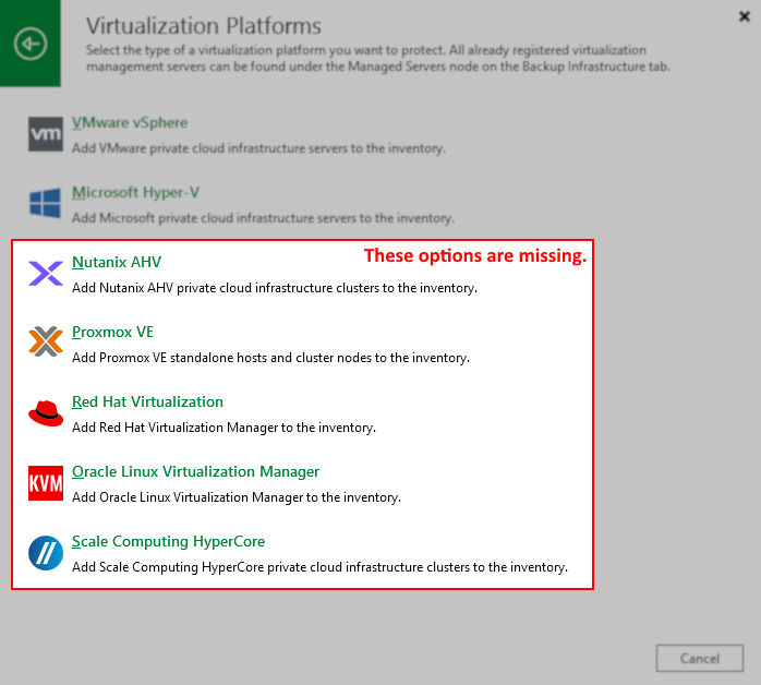 The "Virtualization Platforms" selection window in Veeam is shown. VMware vSphere and Microsoft Hyper-V are available, but a red-bordered box with the label "These options are missing." lists additional platforms: Nutanix AHV, Proxmox VE, Red Hat Virtualization, Oracle Linux Virtualization Manager, and Scale Computing HyperCore.
