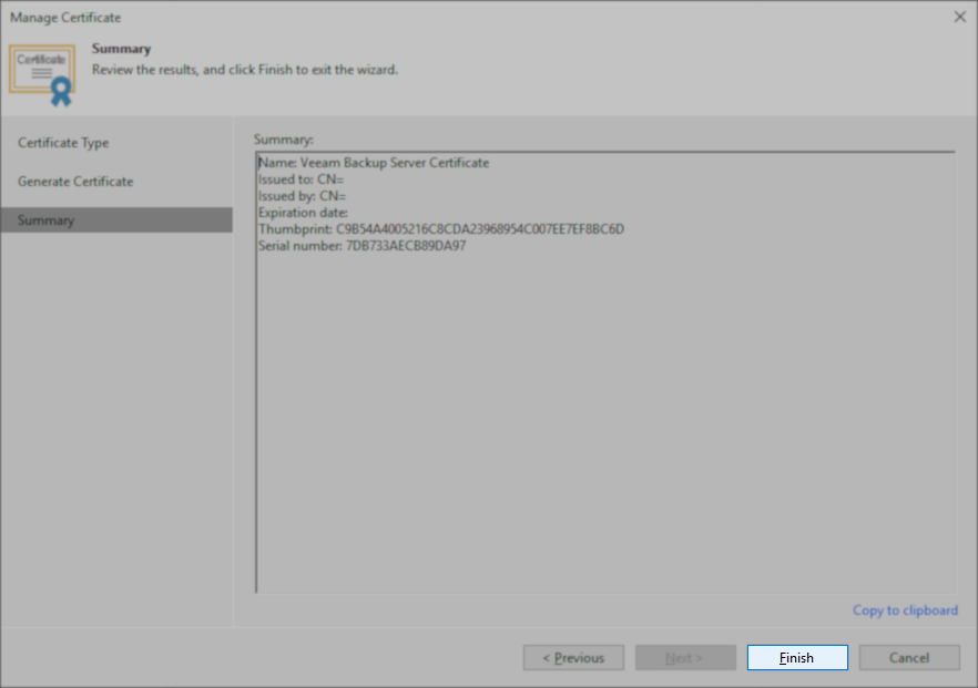 The "Manage Certificate" wizard is open to the "Summary" step. Certificate details are shown, including name ("Veeam Backup Server Certificate"), issued to, issued by , expiration date, thumbprint, and serial number. The "Finish" button at the bottom right is highlighted, allowing the user to complete the certificate generation process.