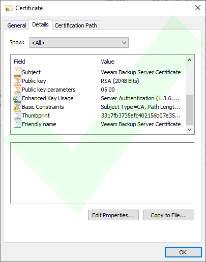 Screenshot of Veeam Backup Server certificate with the Basic Constraint field present with a green faint checkmark over the image to indicate correct.