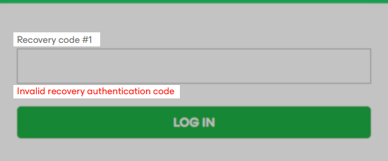 Recovery code prompt showing the error "Invalid recovery authentication code" for a prompt that is requesting "Recovery code #1"