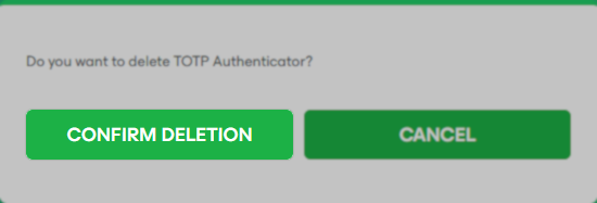  Confirmation dialog box with the message "Do you want to delete TOTP Authenticator?" and two buttons: "Confirm Deletion" and "Cancel."