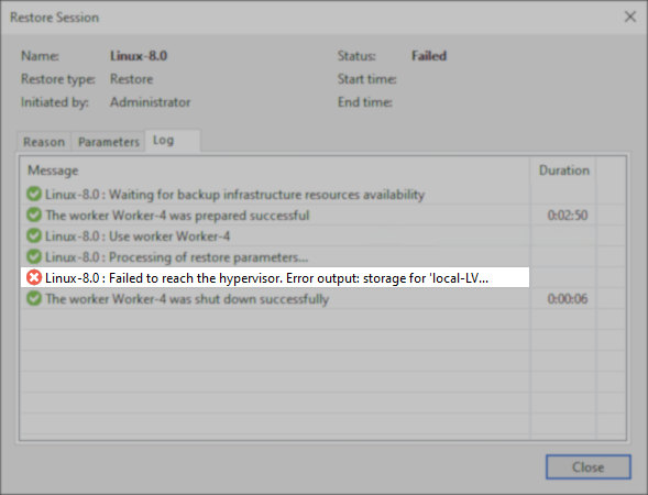 Restore Session window showing a failed restore for "Linux-8.0." An error message reads: "Failed to reach the hypervisor. Error output: storage for 'local-LV...'" Other steps are marked as successful or completed.