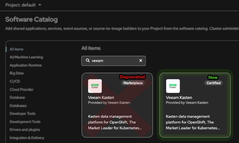 Red Hat OpenShift Software Catalog search results for 'veeam' showing two Veeam Kasten operator tiles. The left tile displays a 'Marketplace' badge and is annotated as 'Deprecated' with a red arrow. The right tile displays a 'Certified' badge and is annotated as 'New' with a green arrow.